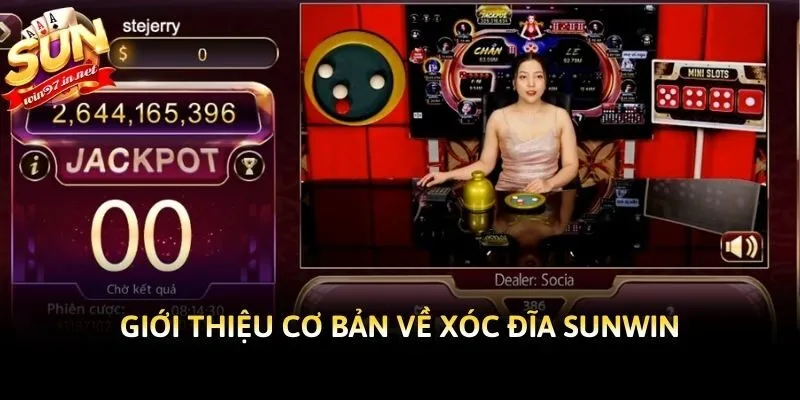 Giới thiệu cơ bản về Xóc đĩa Sunwin