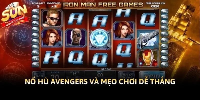 Nổ hũ Avengers và mẹo chơi dễ thắng